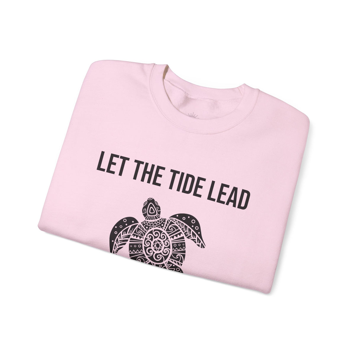 Turtle Crewneck Sweatshirt — "Let the Tide Lead" Coastal Graphic