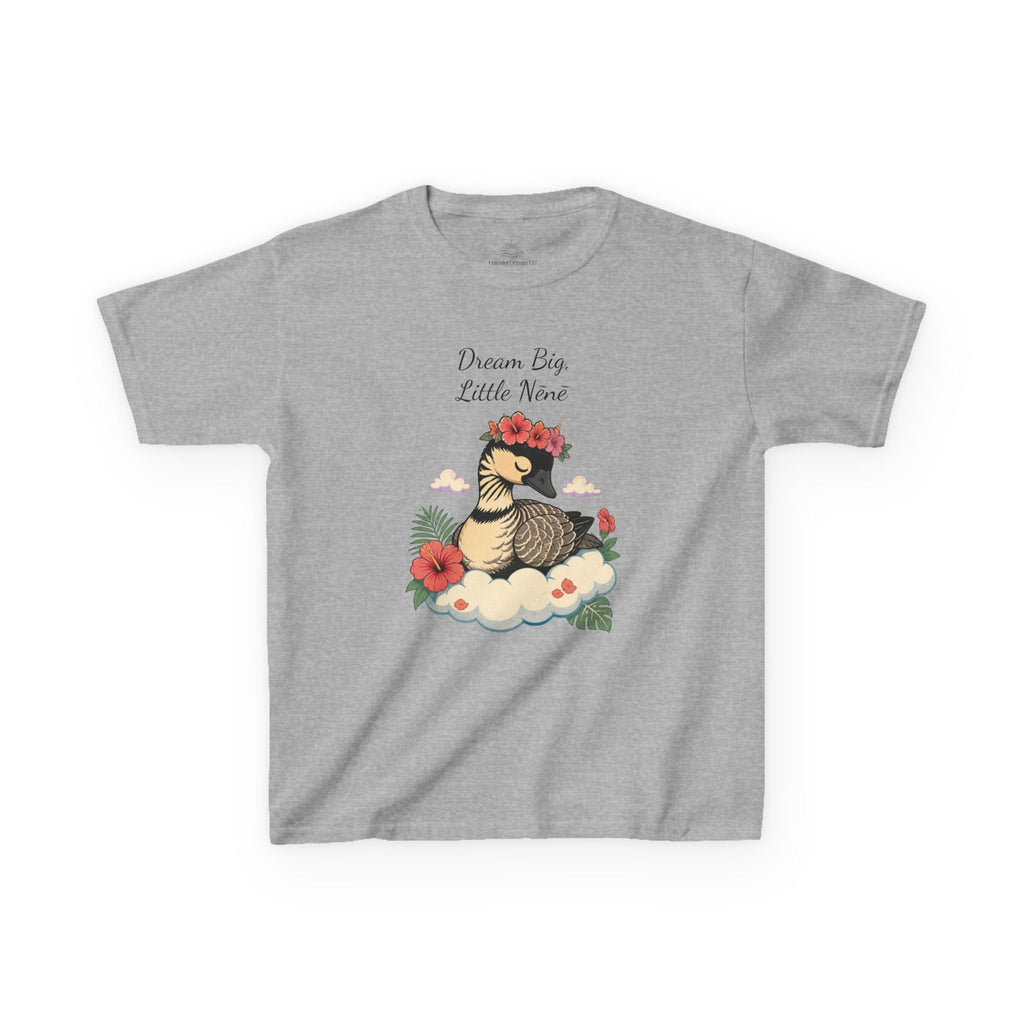 Kids Tee — “Dream Big Little Nēnē” Hawaiian Goose Graphic