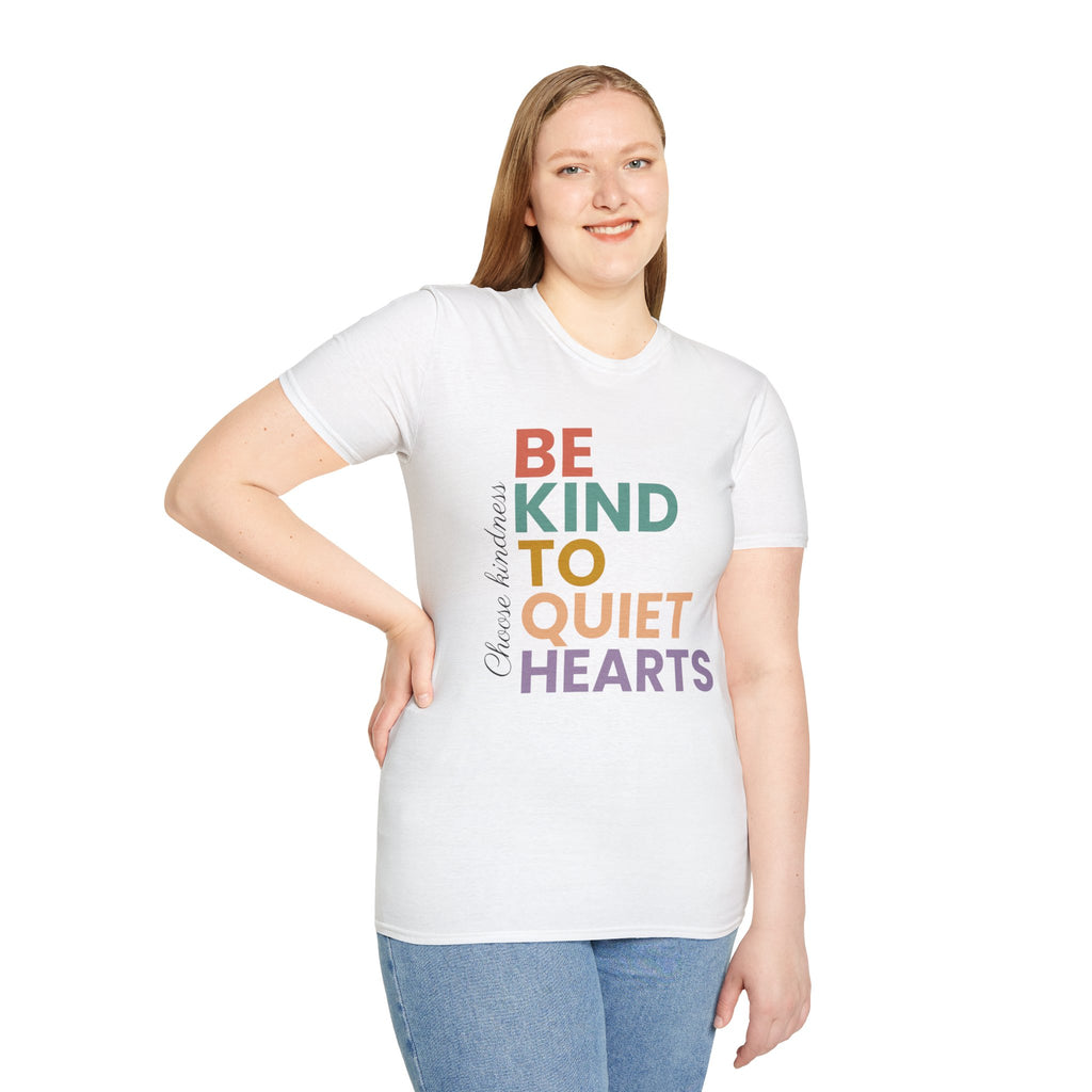Be Kind To Quiet Hearts Cotton T-Shirt | Kindness Typography