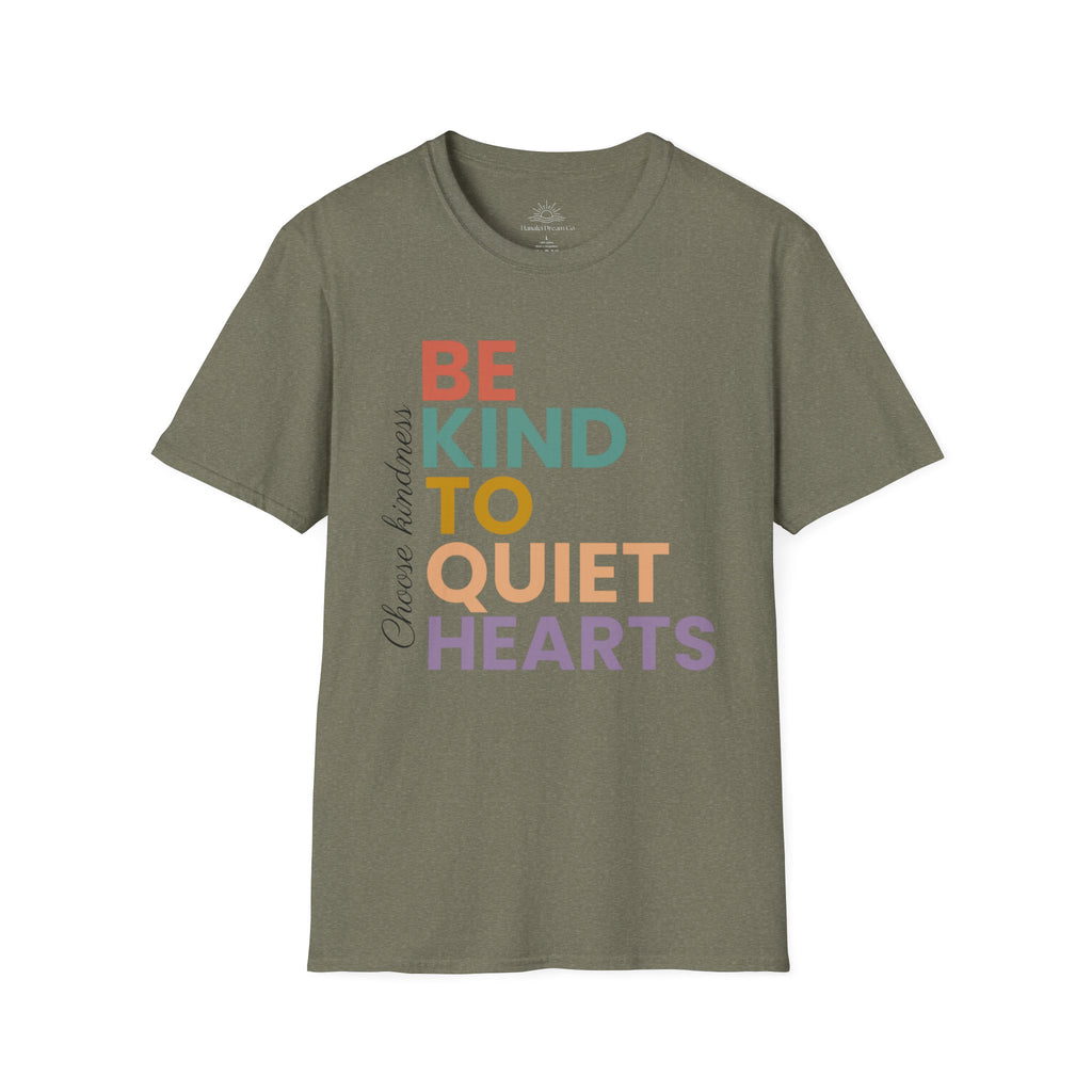 Be Kind To Quiet Hearts Cotton T-Shirt | Kindness Typography