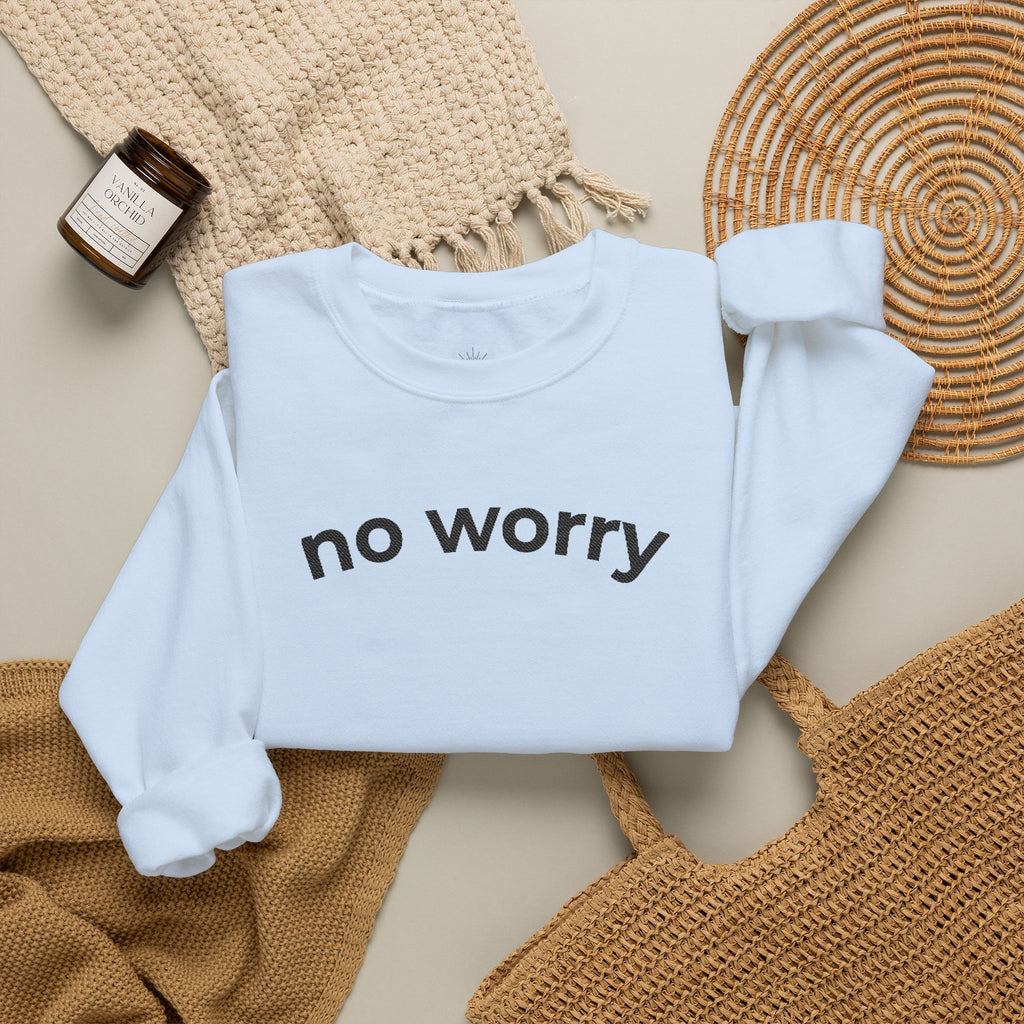 No Worry Crewneck Sweatshirt