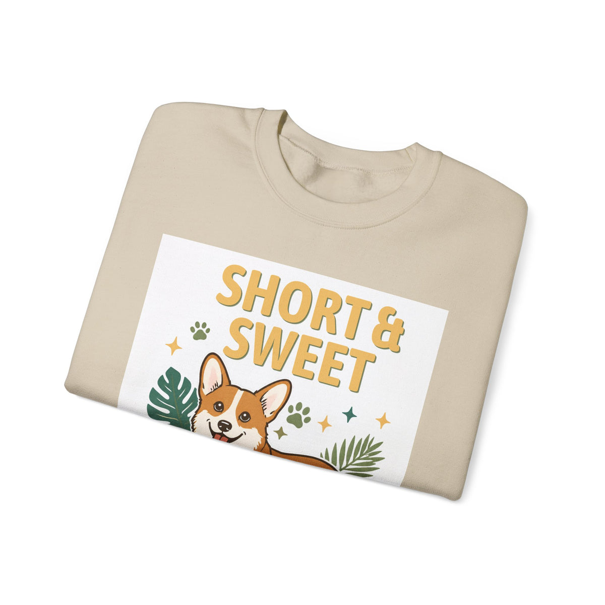 Short & Sweet Corgi Sweatshirt