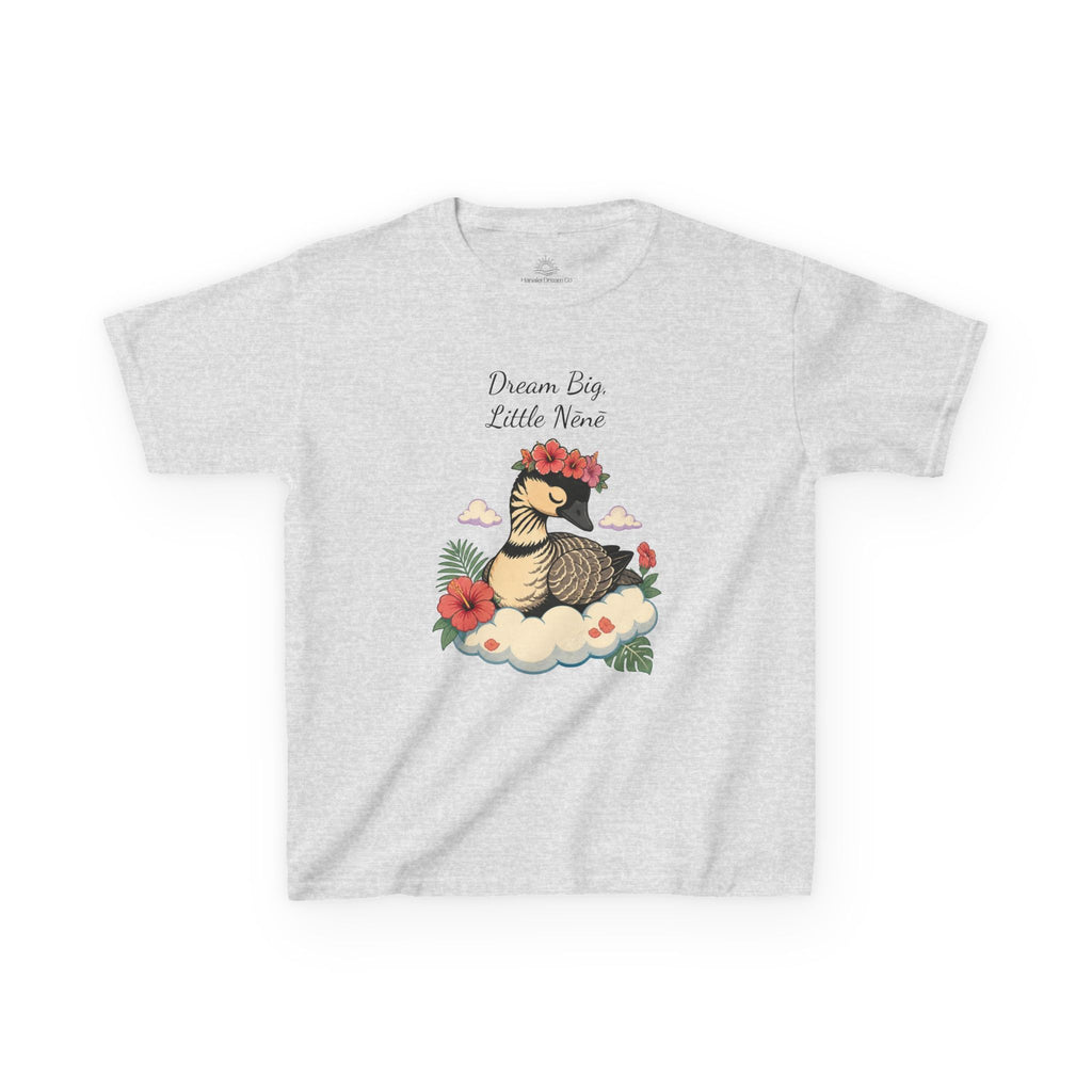 Kids Tee — “Dream Big Little Nēnē” Hawaiian Goose Graphic