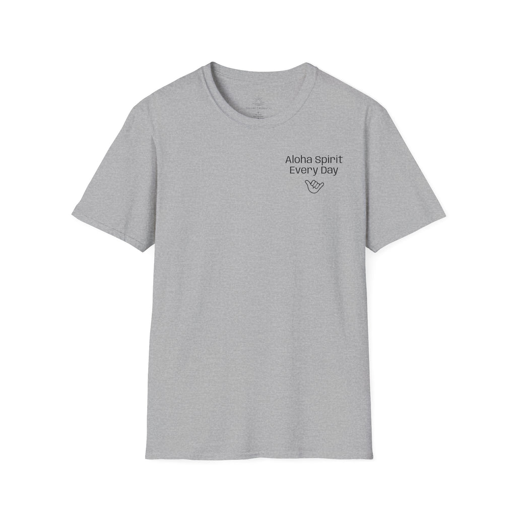 Aloha Spirit Every Day T-Shirt — Minimal Shaka Beach