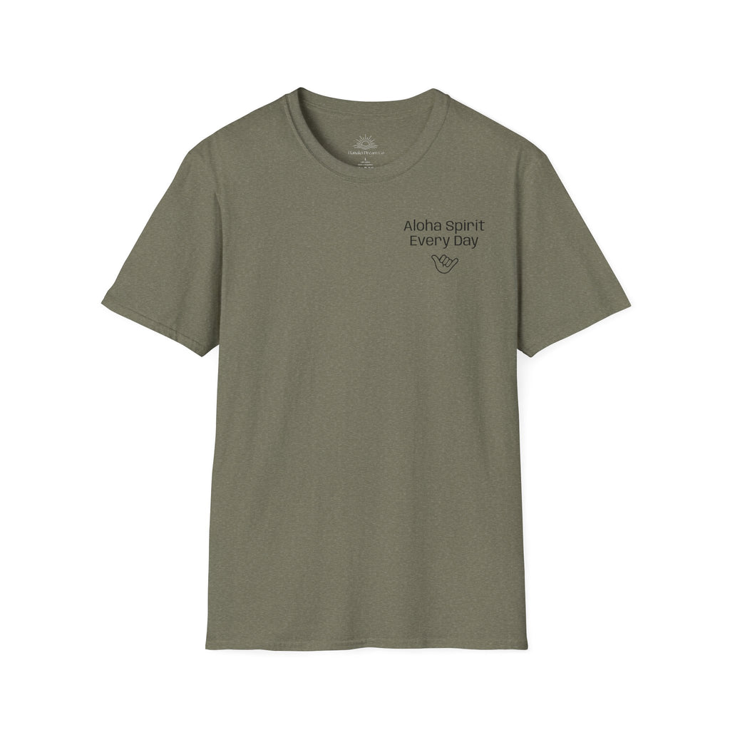 Aloha Spirit Every Day T-Shirt — Minimal Shaka Beach