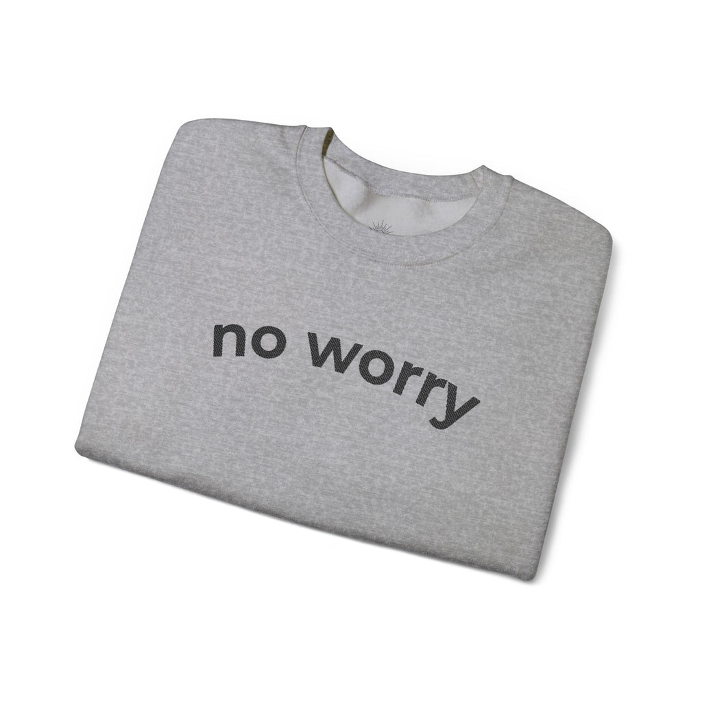 No Worry Crewneck Sweatshirt