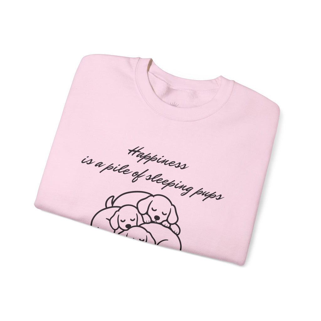“Happiness Is a Pile of Sleeping Pups” Puppy Crewneck