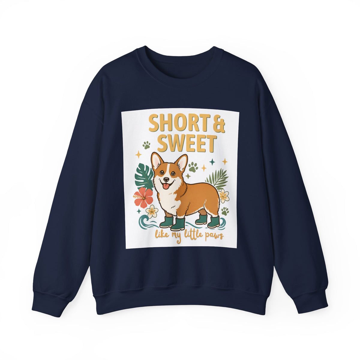 Short & Sweet Corgi Sweatshirt
