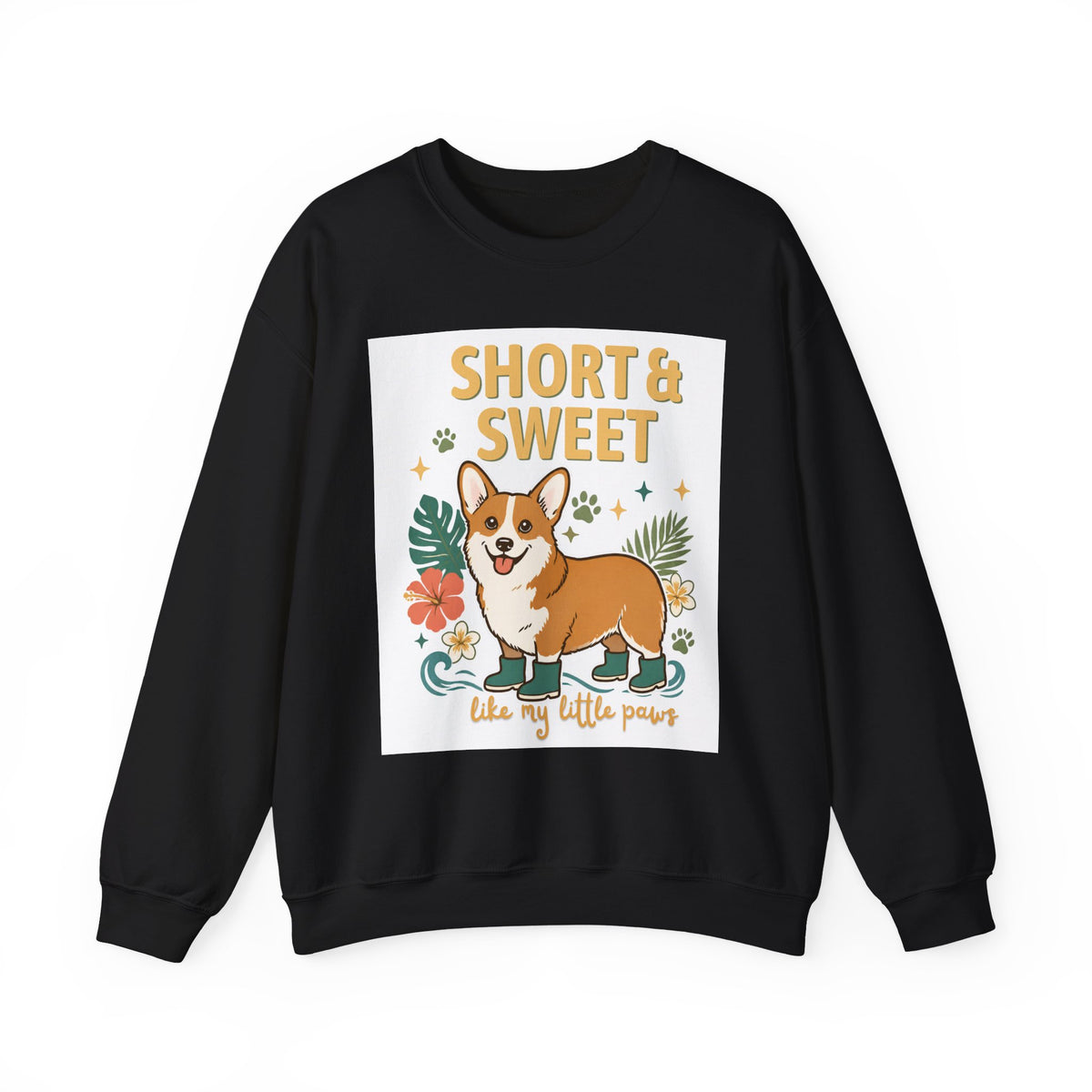 Short & Sweet Corgi Sweatshirt
