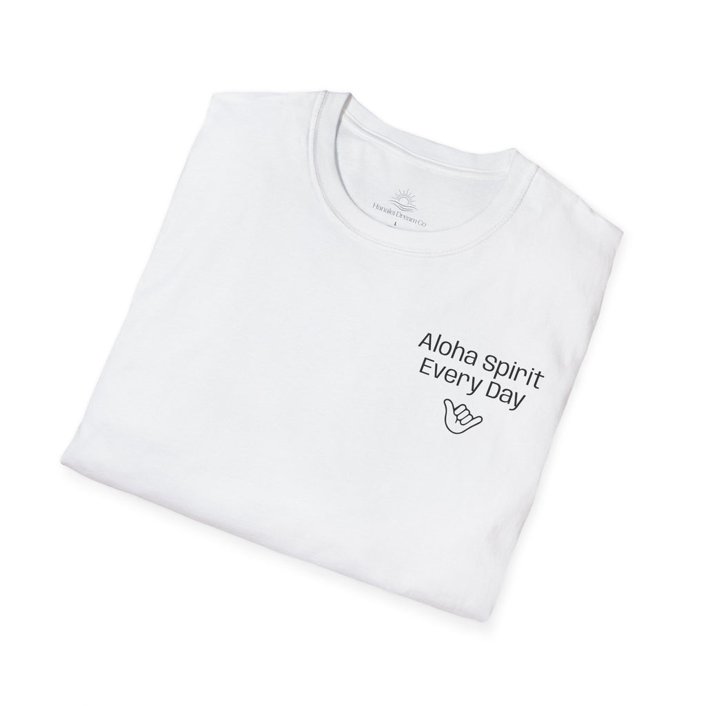 Aloha Spirit Every Day T-Shirt — Minimal Shaka Beach