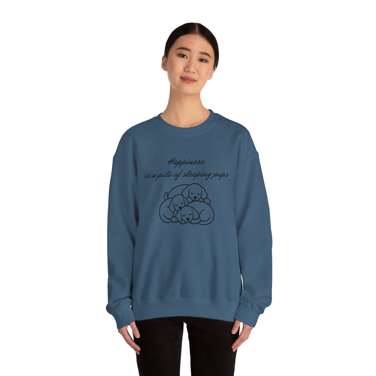 “Happiness Is a Pile of Sleeping Pups” Puppy Crewneck