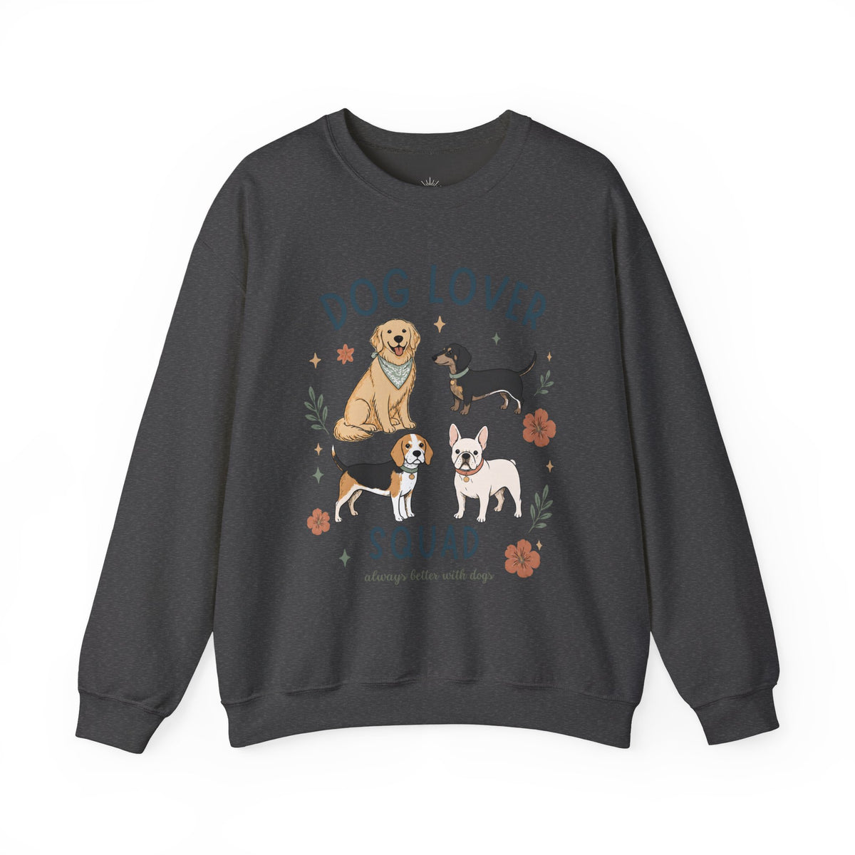 Dog Lover Squad Crewneck Sweatshirt – Cute Dogs Floral