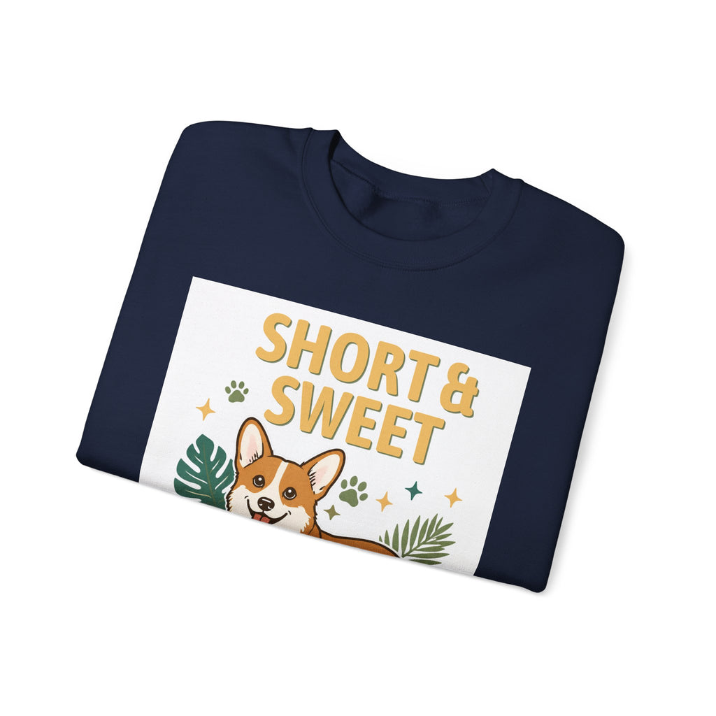Short & Sweet Corgi Sweatshirt