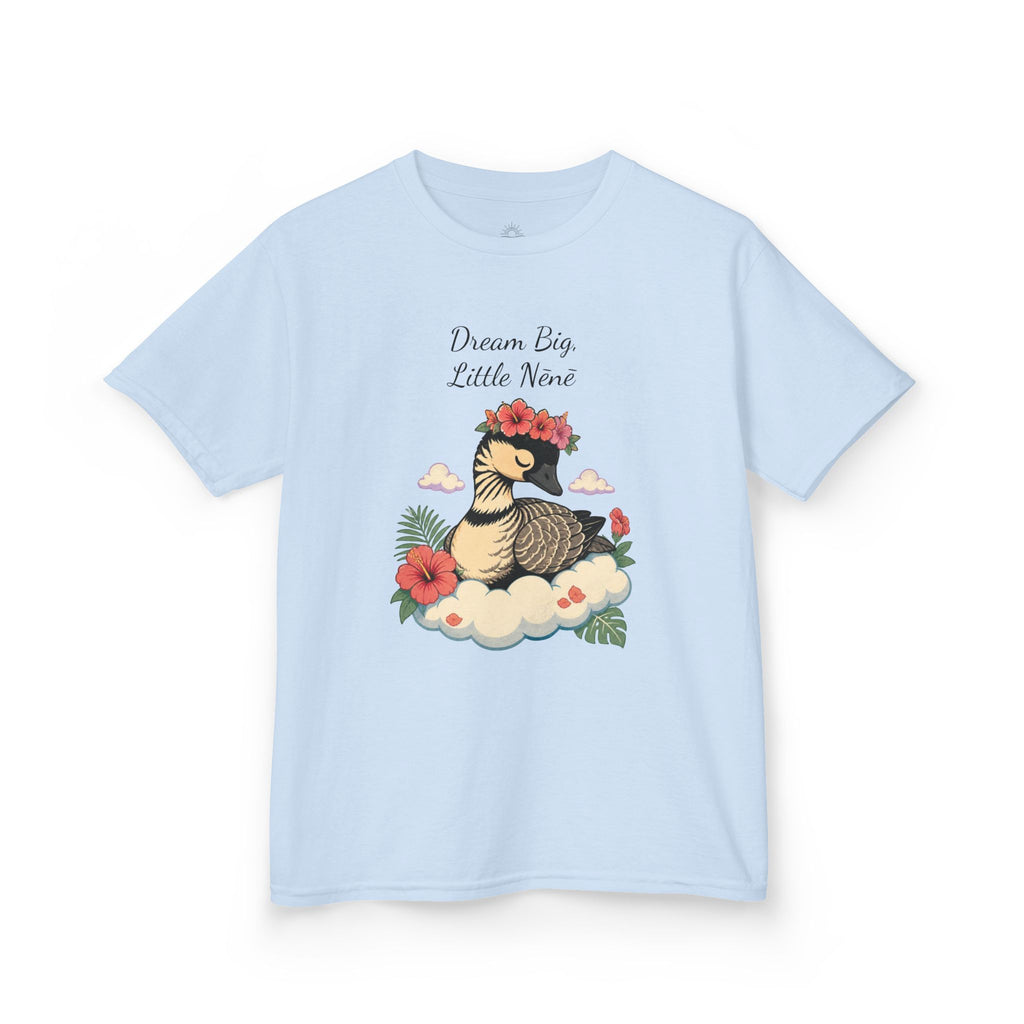 Kids Tee — “Dream Big Little Nēnē” Hawaiian Goose Graphic