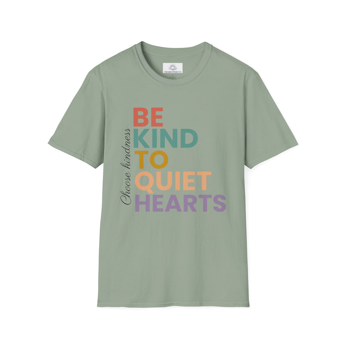 Be Kind To Quiet Hearts Cotton T-Shirt | Kindness Typography