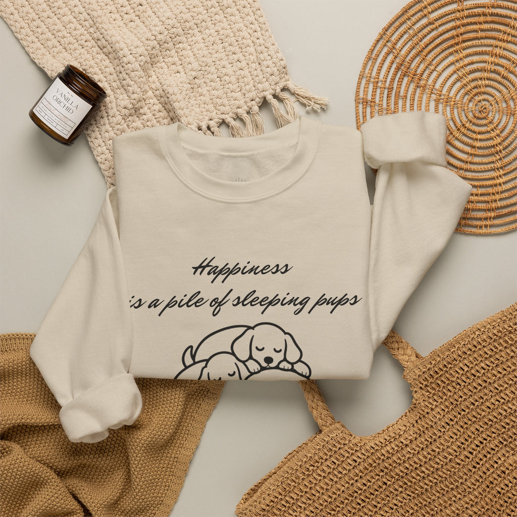 “Happiness Is a Pile of Sleeping Pups” Puppy Crewneck