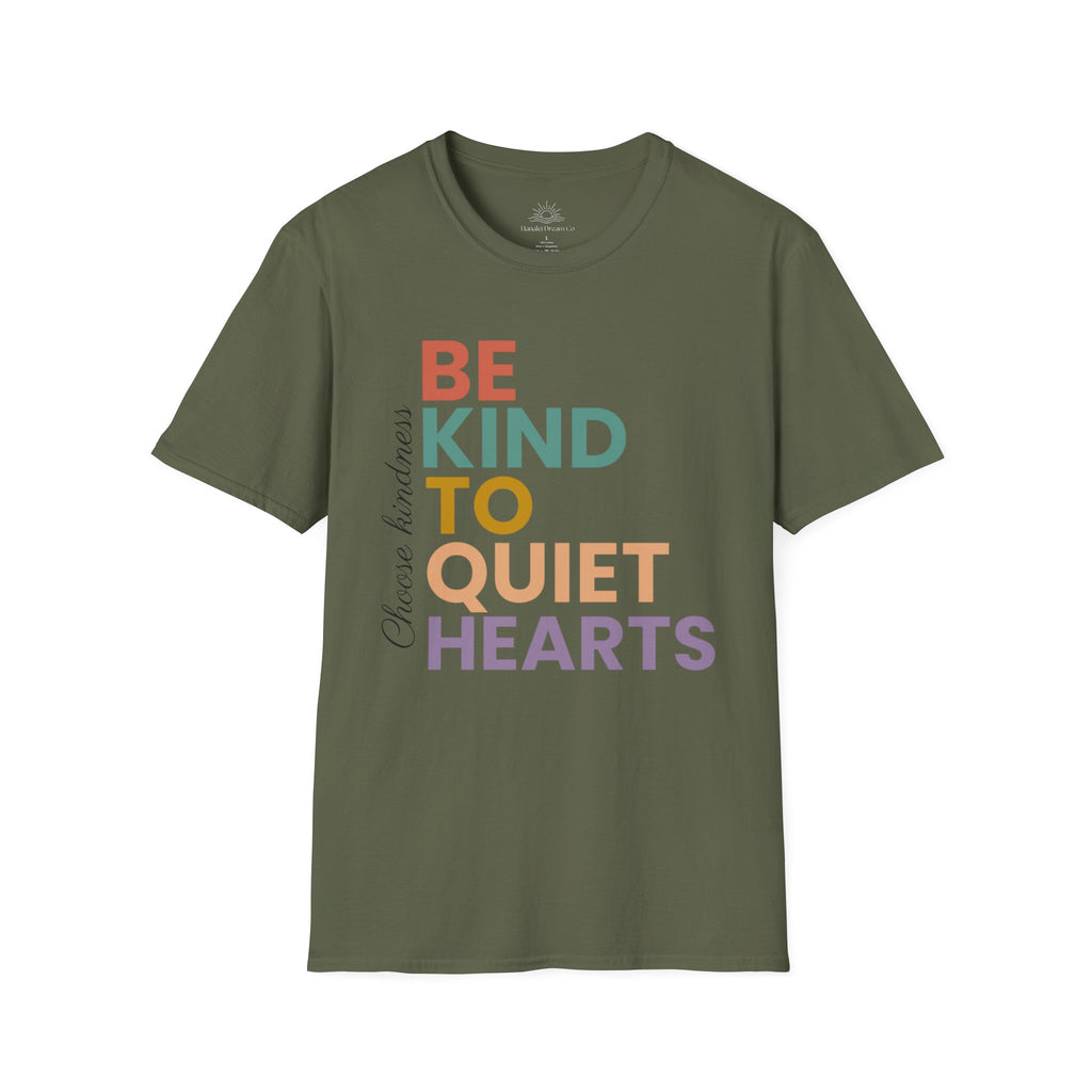 Be Kind To Quiet Hearts Cotton T-Shirt | Kindness Typography