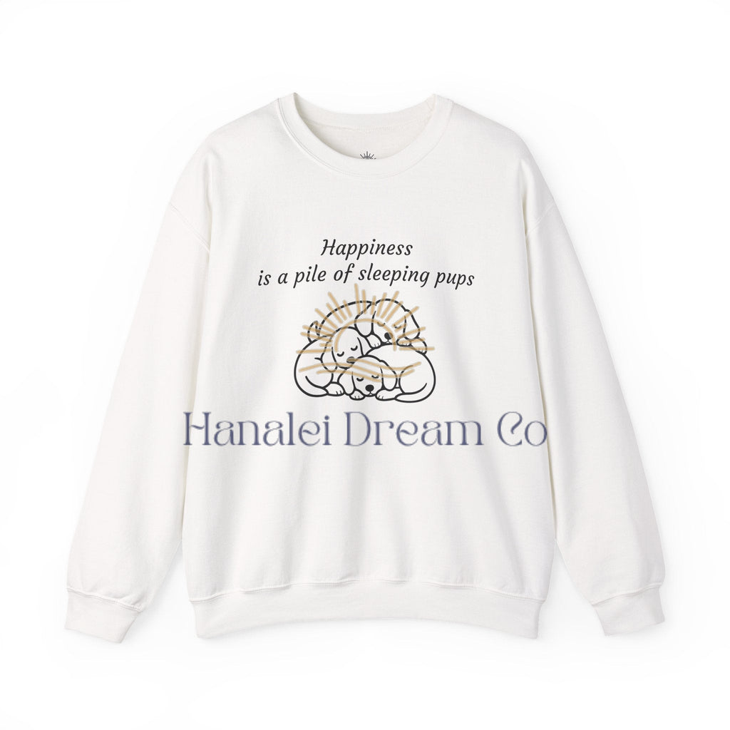 “Happiness Is a Pile of Sleeping Pups” Puppy Crewneck